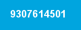 9307614501 9307614501