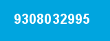 9308032995
