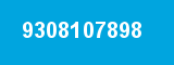 9308107898