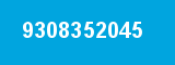 9308352045 9308352045