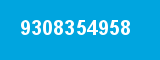 9308354958 9308354958