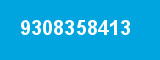 9308358413 9308358413