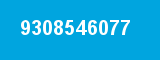 9308546077 9308546077