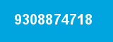 9308874718 9308874718
