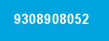 9308908052 9308908052