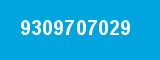 9309707029 9309707029