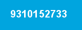 9310152733 9310152733