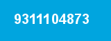 9311104873