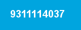 9311114037 9311114037