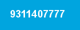 9311407777