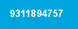 9311894757