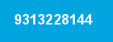 9313228144 9313228144