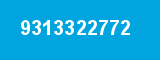 9313322772