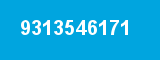9313546171 9313546171