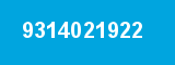 9314021922