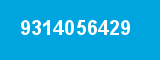 9314056429 9314056429