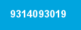 9314093019 9314093019