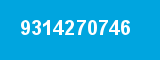 9314270746