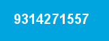 9314271557