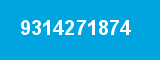 9314271874 9314271874