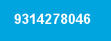 9314278046 9314278046