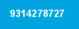 9314278727 9314278727