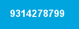 9314278799 9314278799