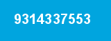 9314337553 9314337553