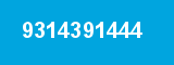 9314391444