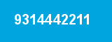 9314442211 9314442211