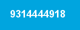 9314444918
