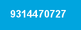 9314470727 9314470727