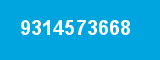 9314573668 9314573668