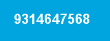 9314647568 9314647568
