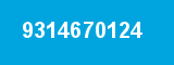 9314670124 9314670124