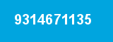 9314671135