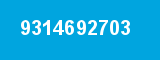 9314692703 9314692703