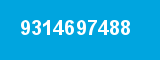 9314697488 9314697488