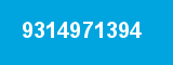 9314971394