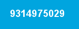 9314975029 9314975029