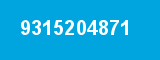 9315204871
