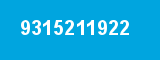 9315211922 9315211922