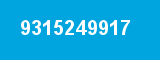 9315249917 9315249917