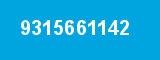 9315661142 9315661142