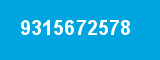9315672578