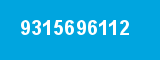 9315696112 9315696112