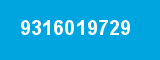9316019729 9316019729