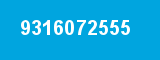 9316072555 9316072555