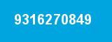 9316270849 9316270849