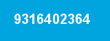 9316402364